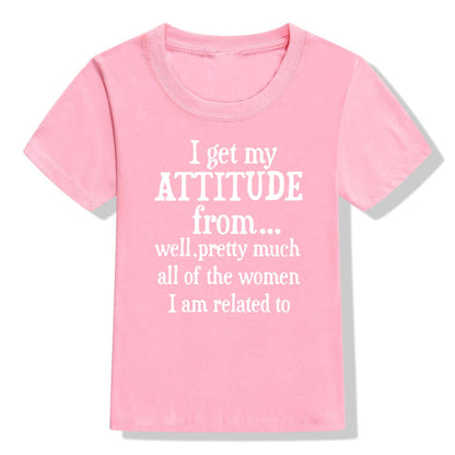 'I Get My Attitude From...' Isabella Shirt